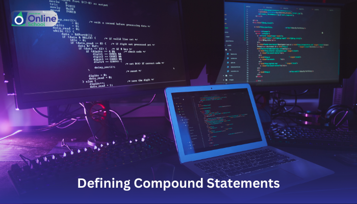 Lesson 21: Defining Compound Statements